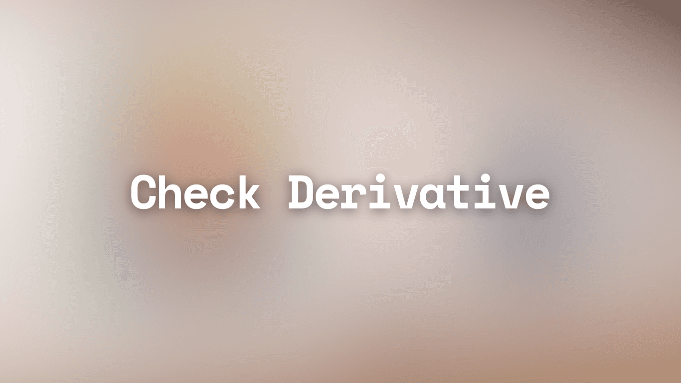 Gallery - Check Derivative